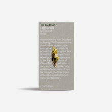 Love Tea Tie Guanyin Oolong