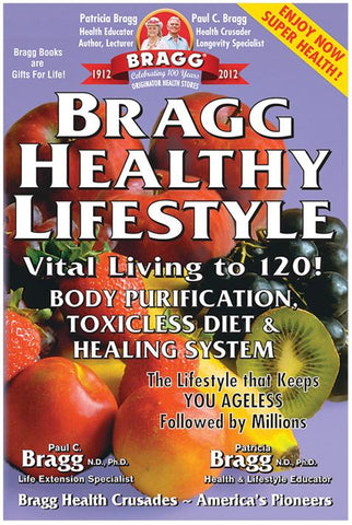 BOOK Bragg Healthy Lifestyle by Paul & Patricia Bragg
