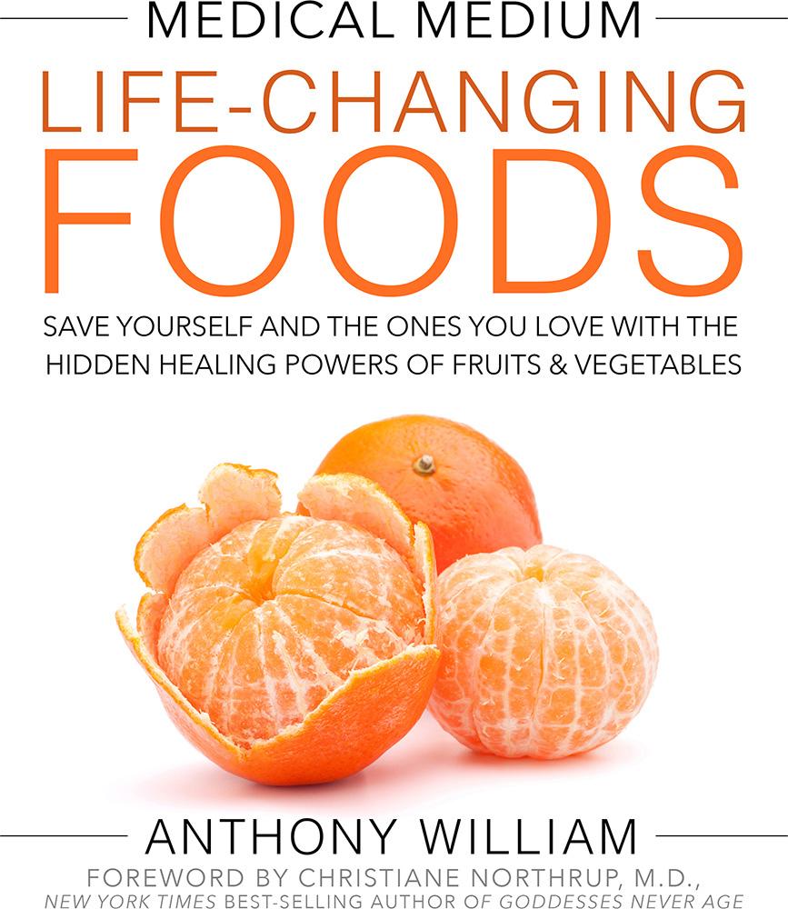 BOOK Medical Medium Life-Changing Foods By Anthony William