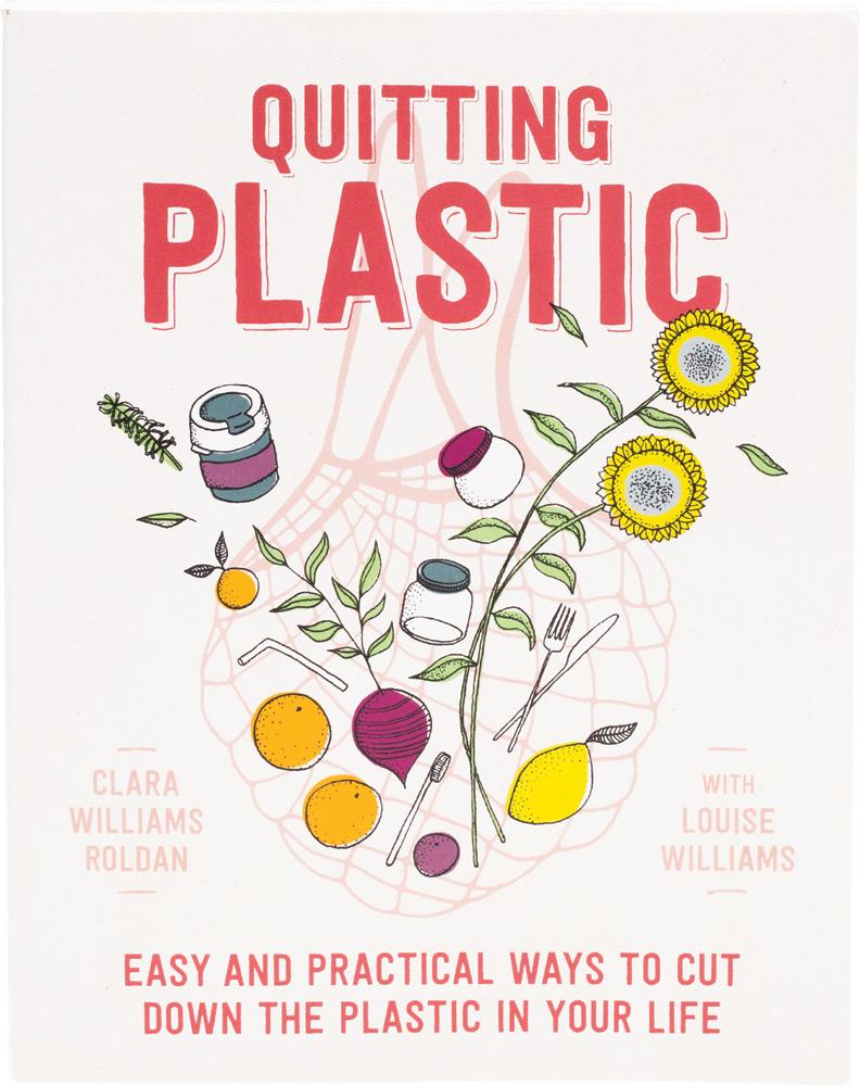 BOOK Quitting Plastic by C.Williams Roldan with L.Williams
